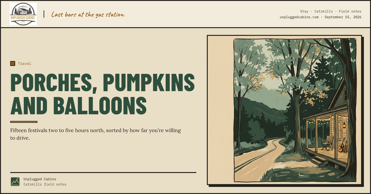 Porches, pumpkins and balloons — Unplug This Weekend: Where Upstate New York Comes Alive (September 19–20)